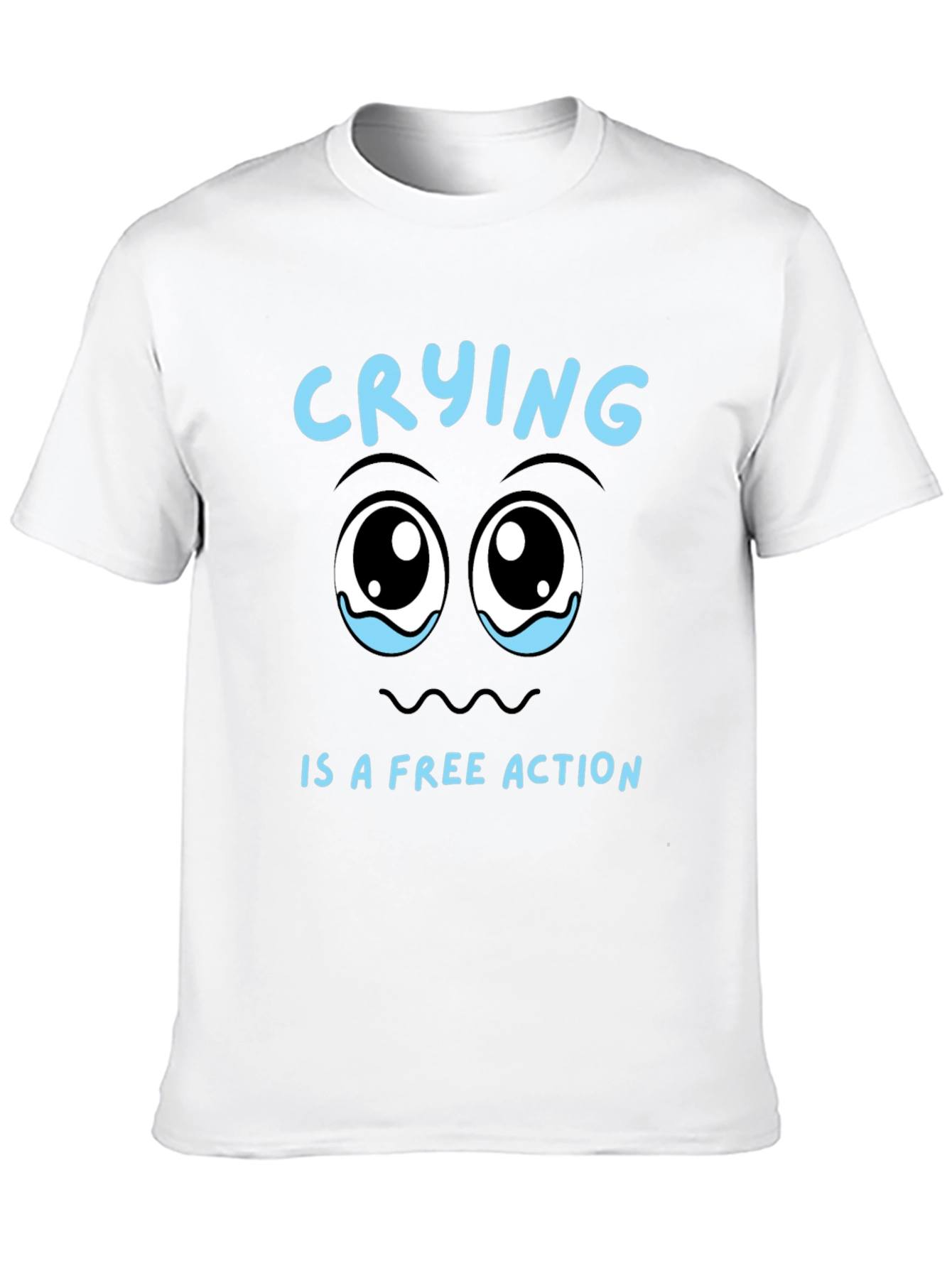 Crying is a Free Action Black T-Shirt