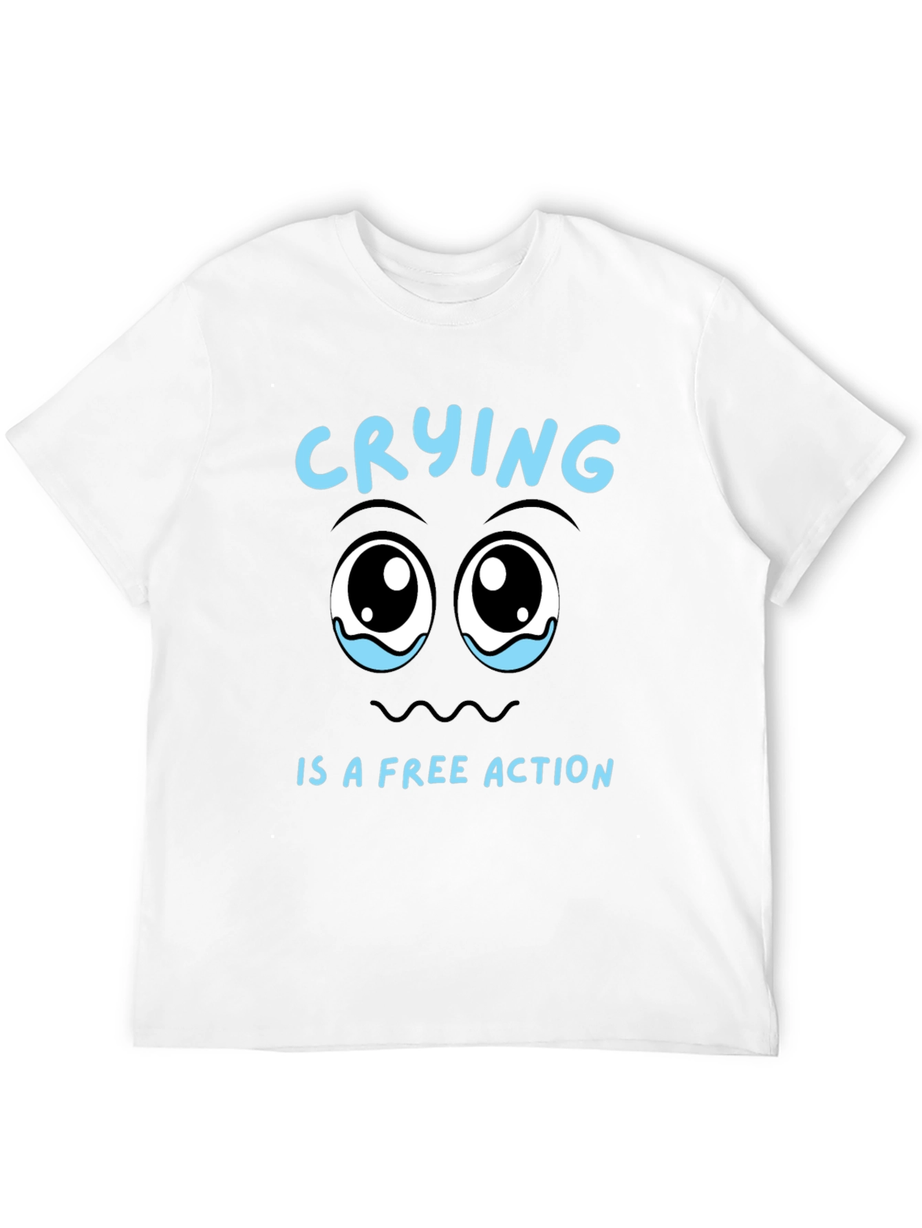Crying is a Free Action Black T-Shirt