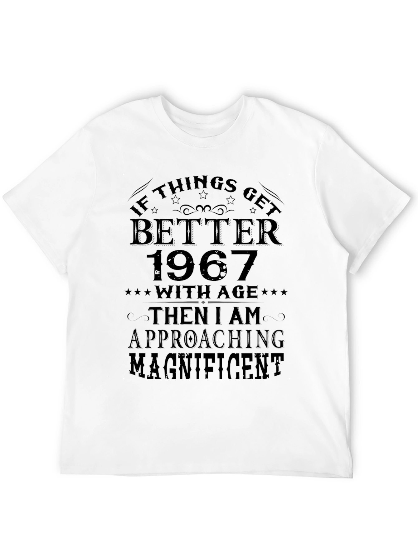 Funny 1967 Birthday Gift T-Shirt