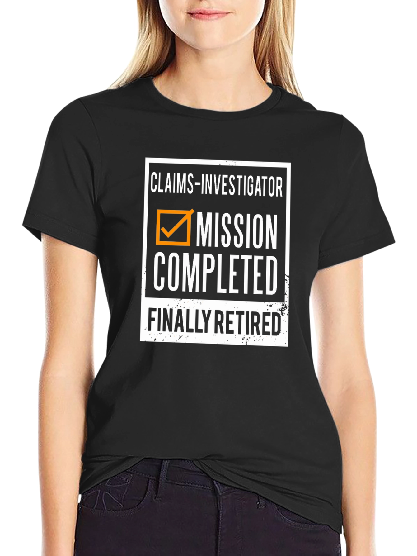Claims Investigator Retired T-Shirt - Mission Completed!