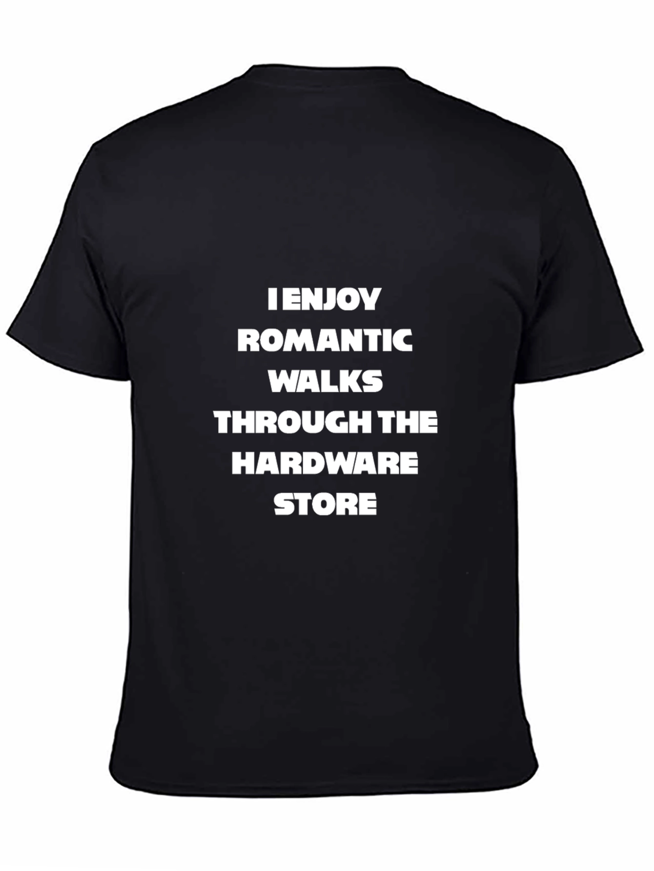 Humorous Hardware Store Romantic Walk T-Shirt
