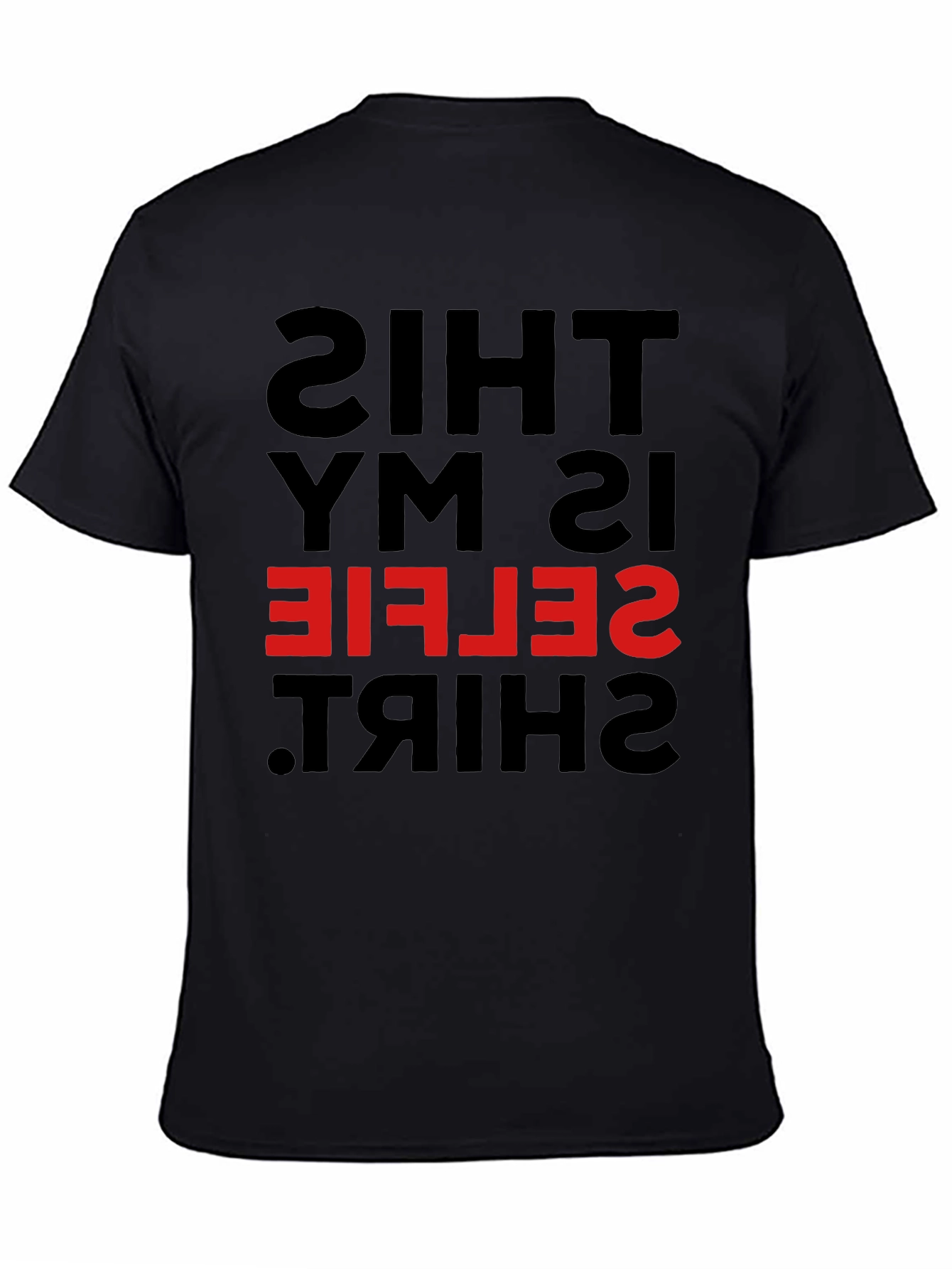 Funny Selfie Shirt - Inverted Mirror Design Tee