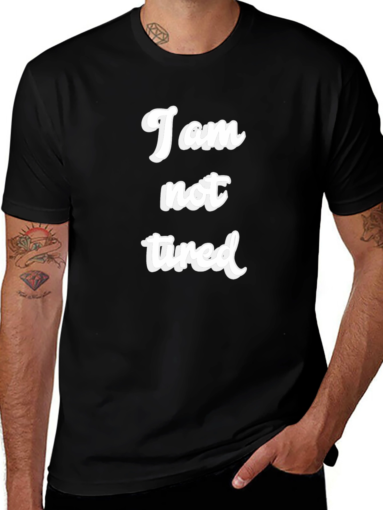 I am not tired Graphic T-Shirt