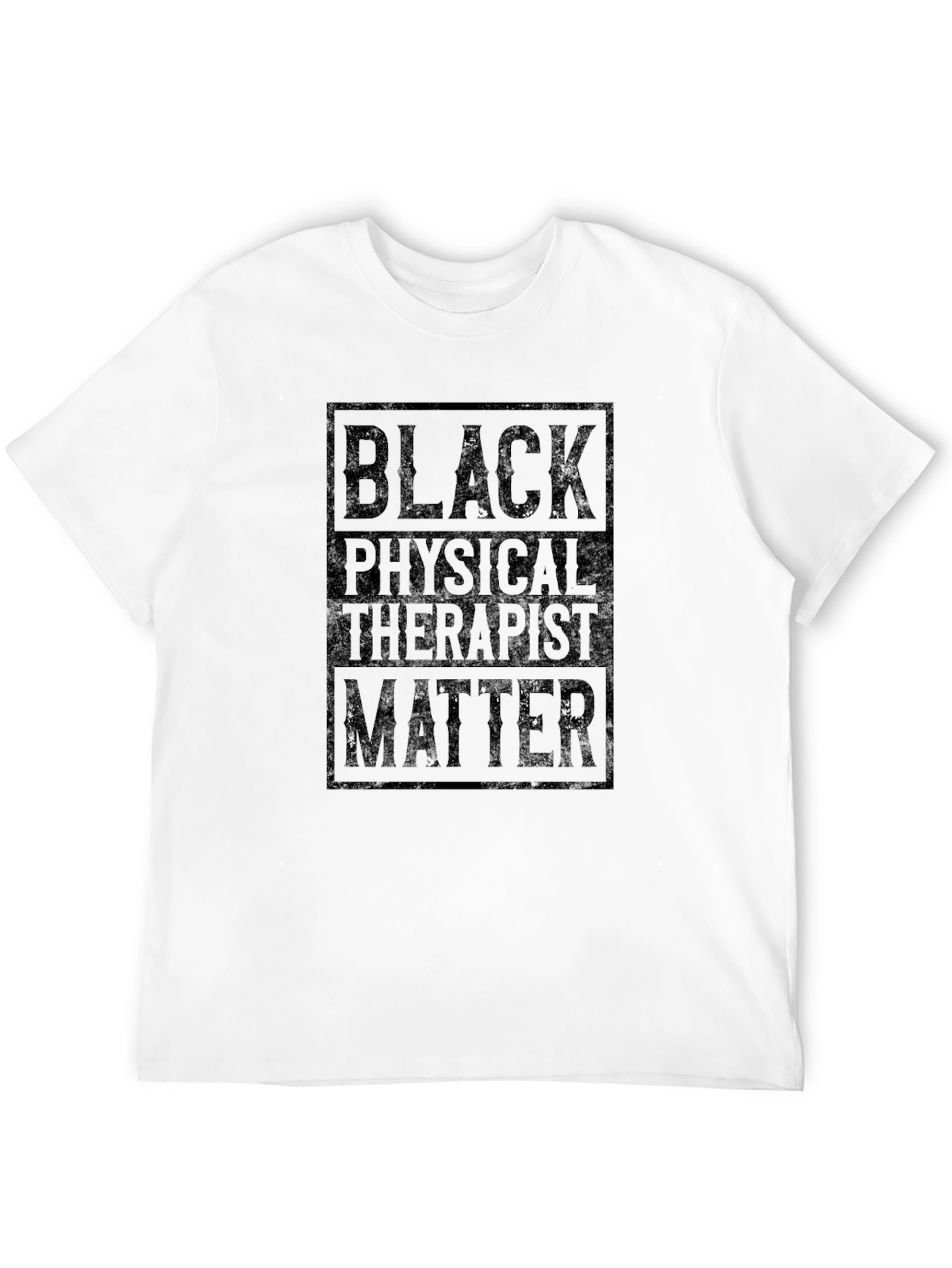 Black Physical Therapist Matter T-Shirt