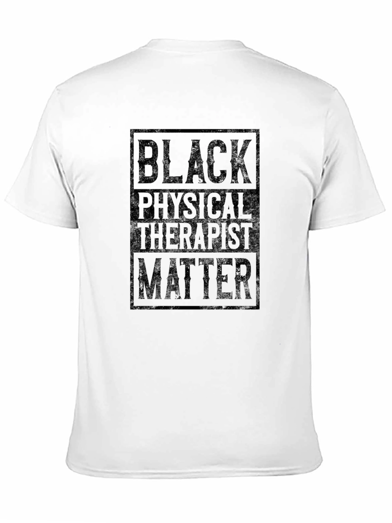 Black Physical Therapist Matter T-Shirt