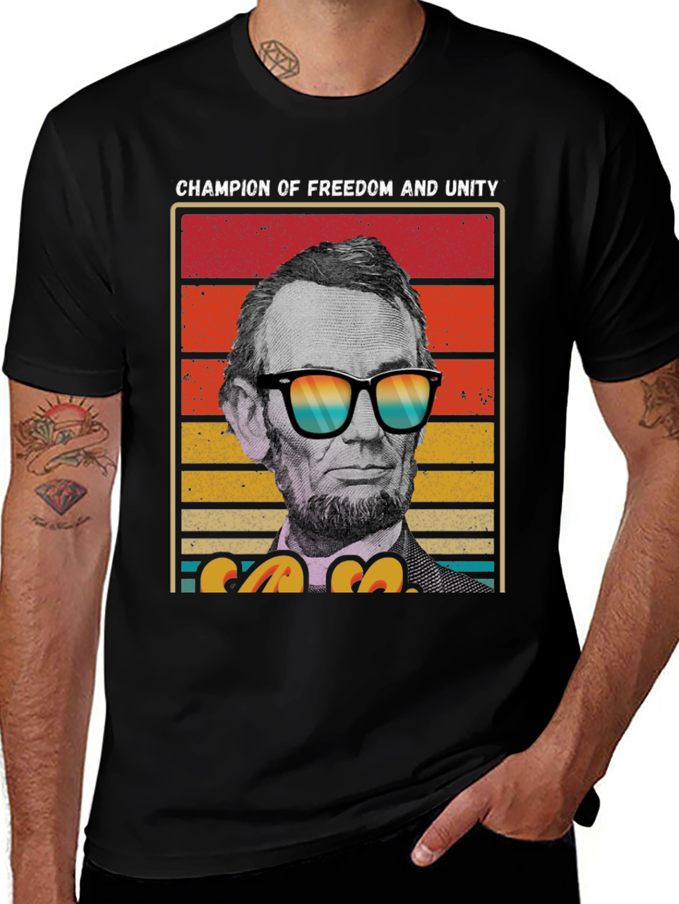 Champion of Freedom T-Shirt - Lincoln with Shades