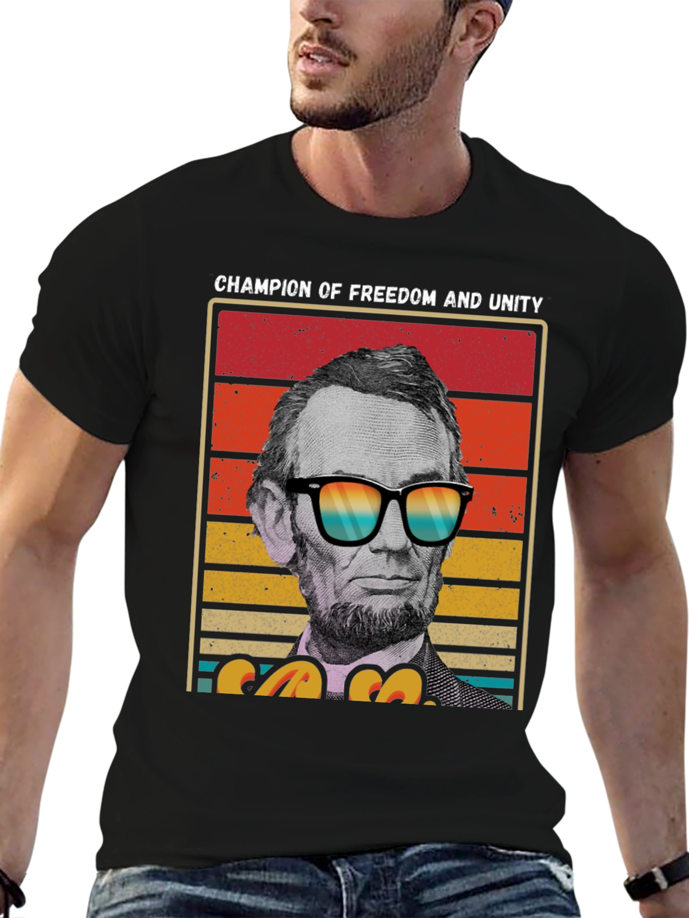Champion of Freedom T-Shirt - Lincoln with Shades