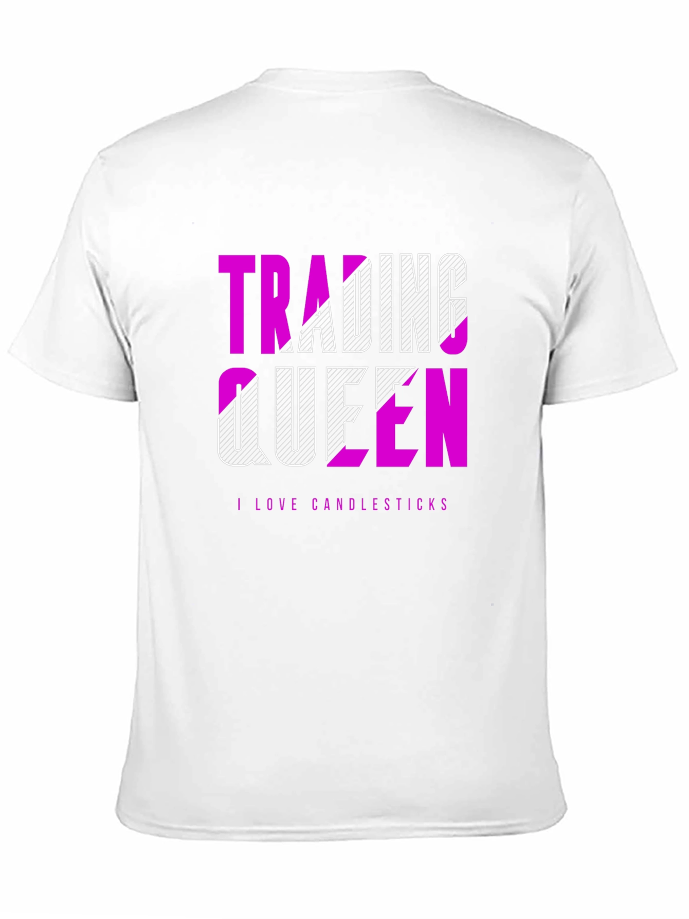 Trading Queen Tee - I Love Candlesticks
