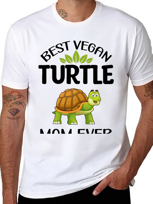 Best Vegan Turtle Mom Ever T-Shirt