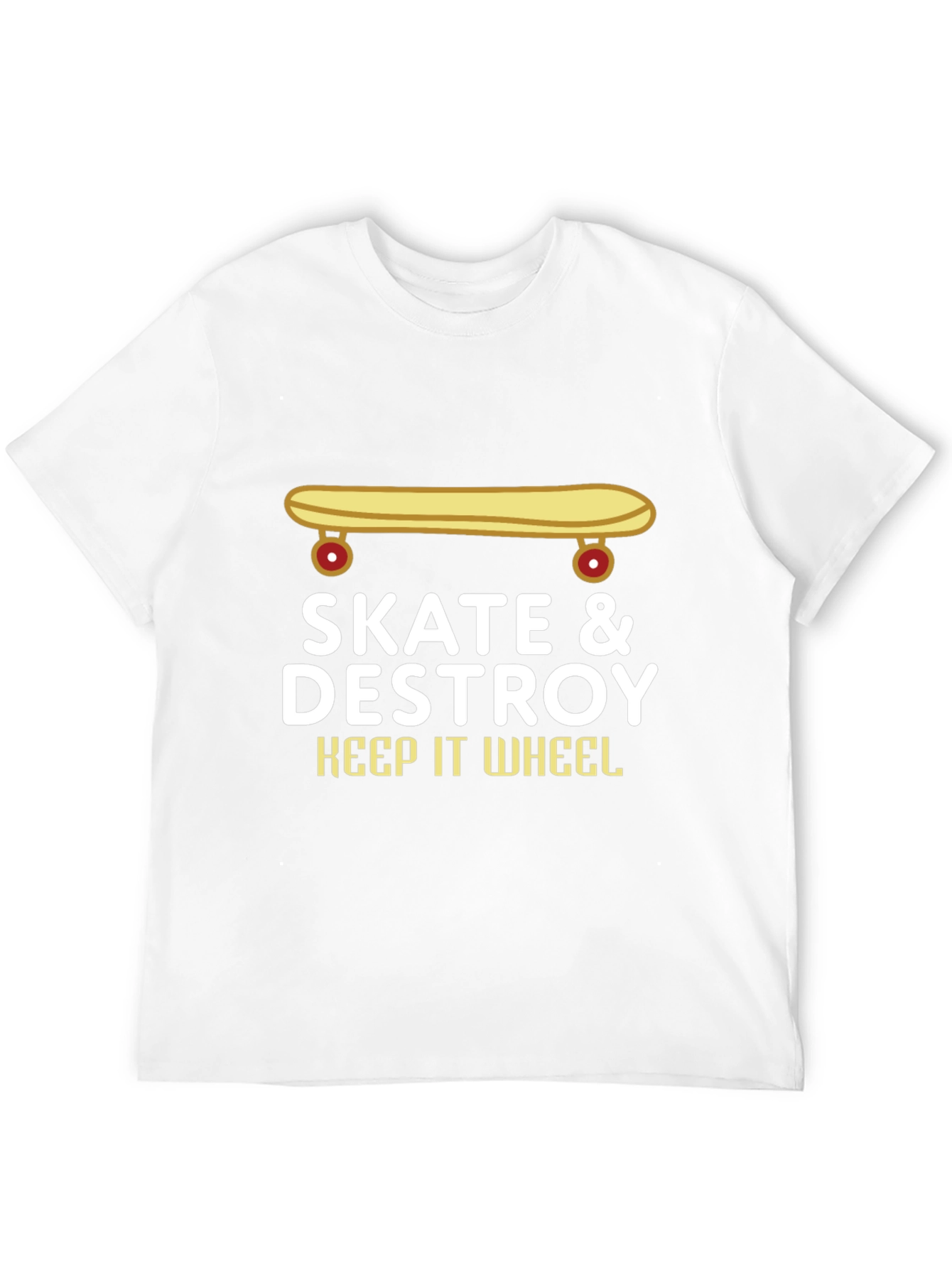 Skate & Destroy T-Shirt - Keep It Wheel