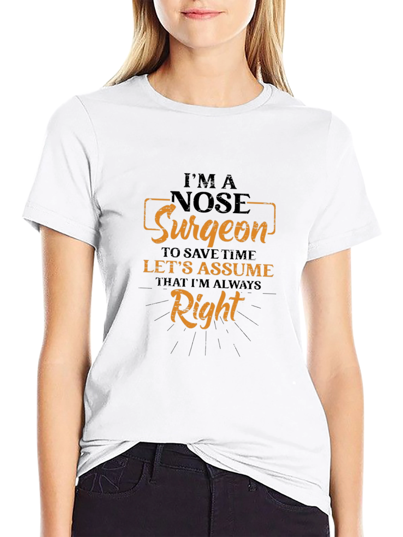 Im a Nose Surgeon T-Shirt