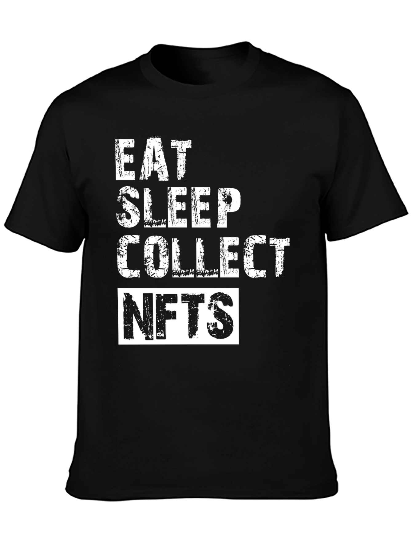 Eat Sleep Collect NFTs T-Shirt