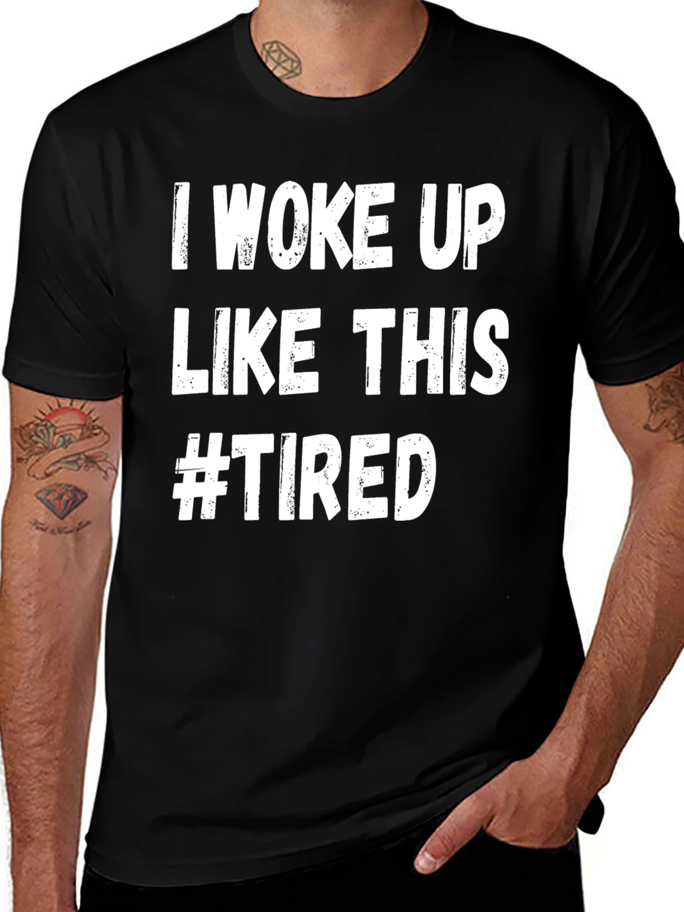 I Woke Up Like This #Tired Graphic Tee