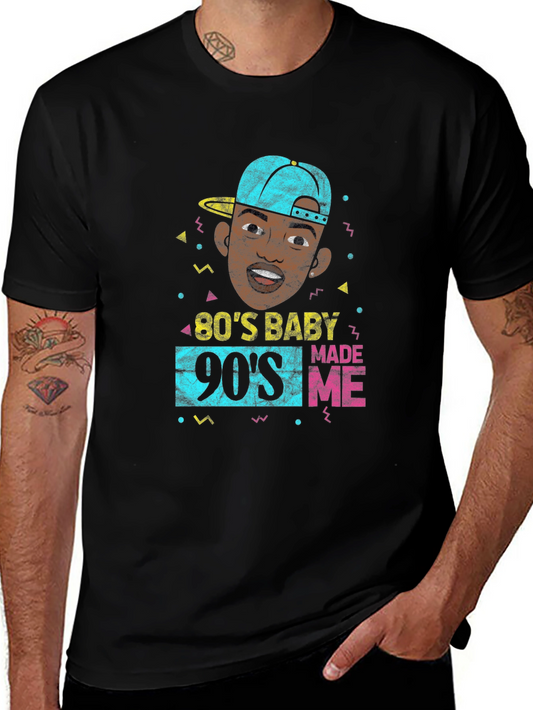 80s Baby 90s Made Me T-Shirt