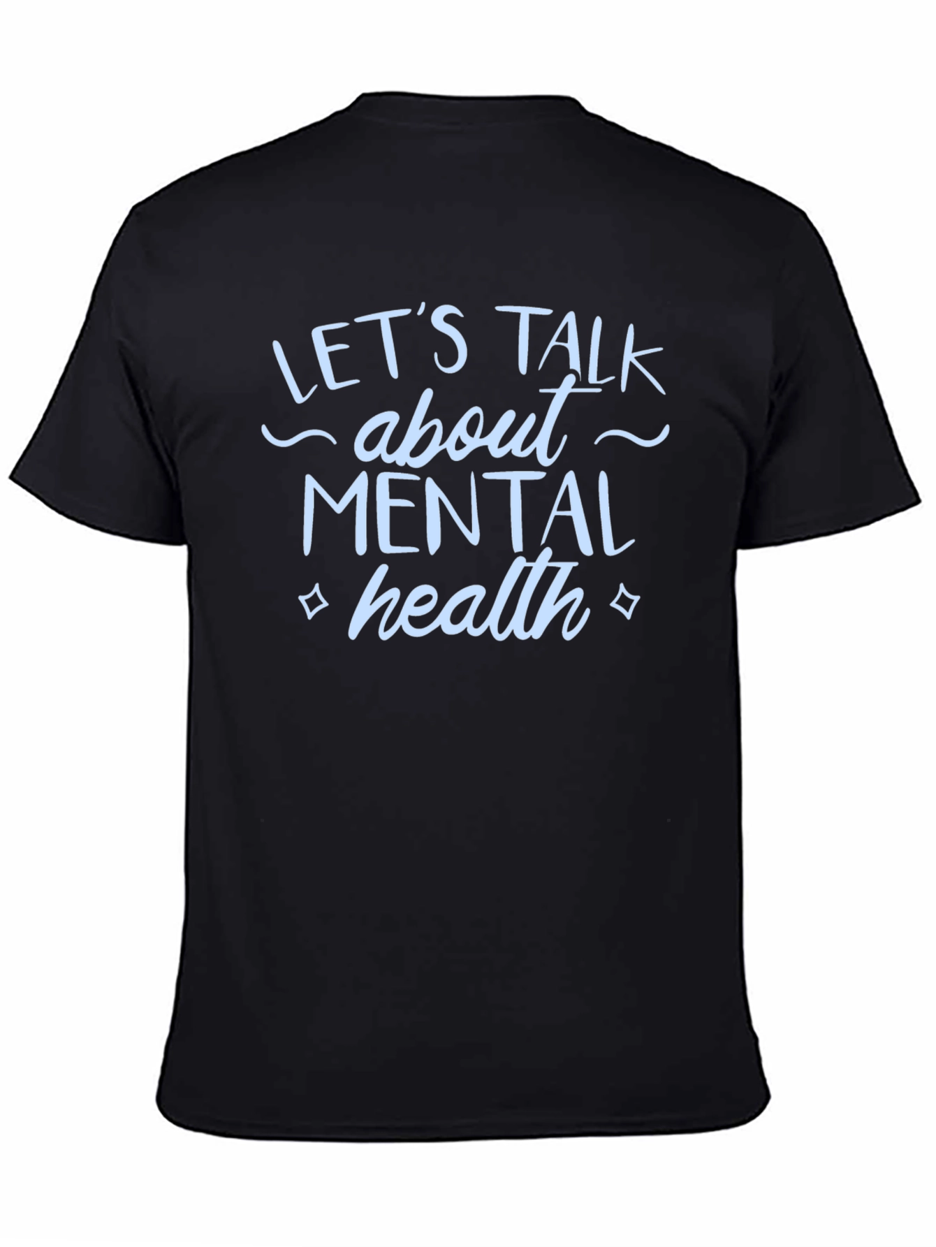 Lets Talk Mental Health T-Shirt