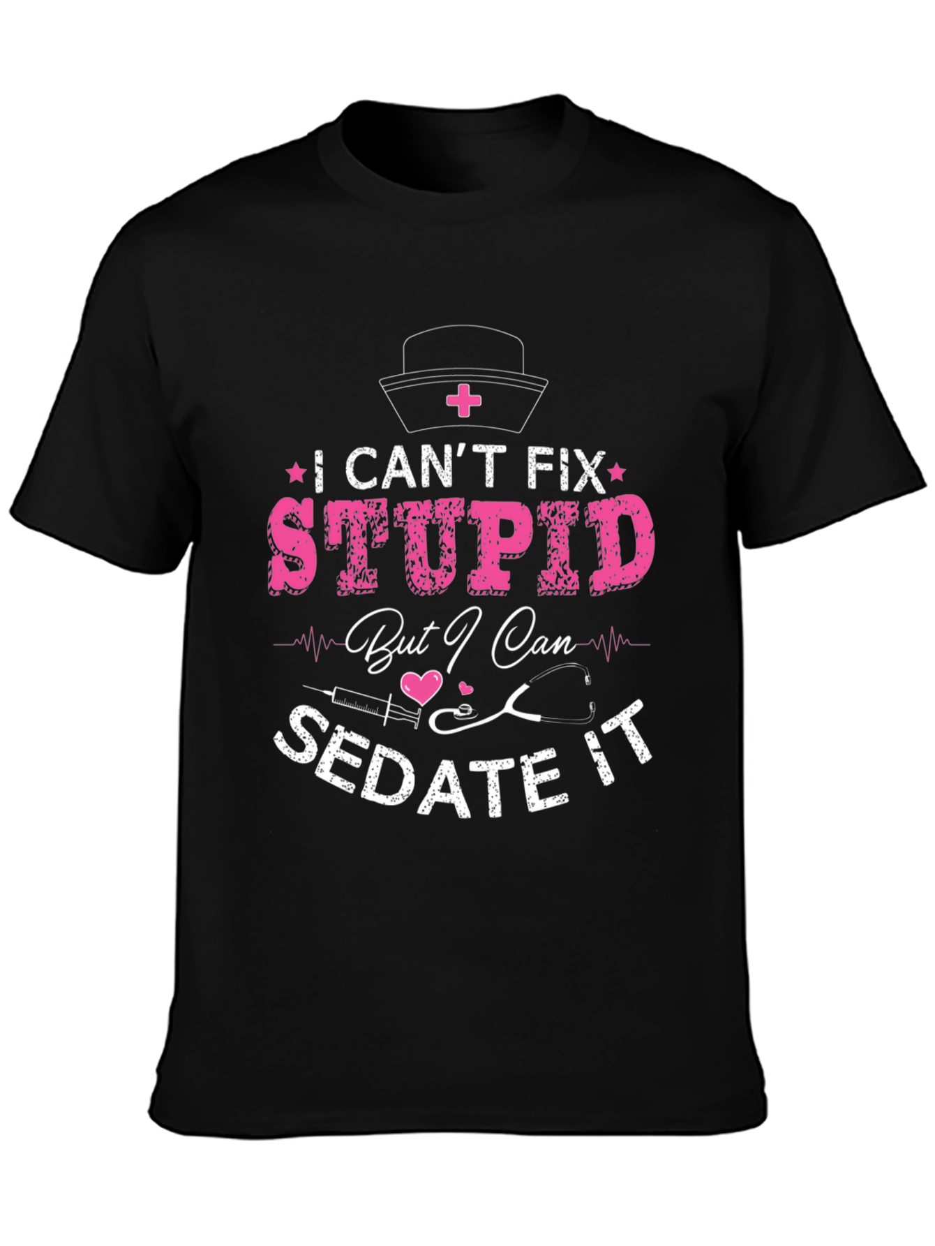 Nurse Humor Graphic T-Shirt