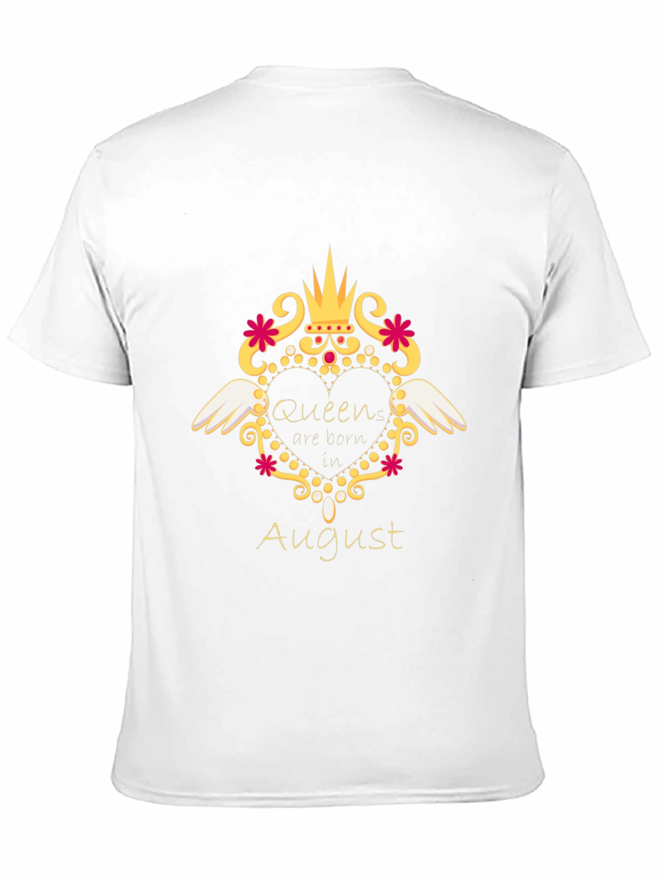 Queen Born in August T-Shirt - Birthday Gift