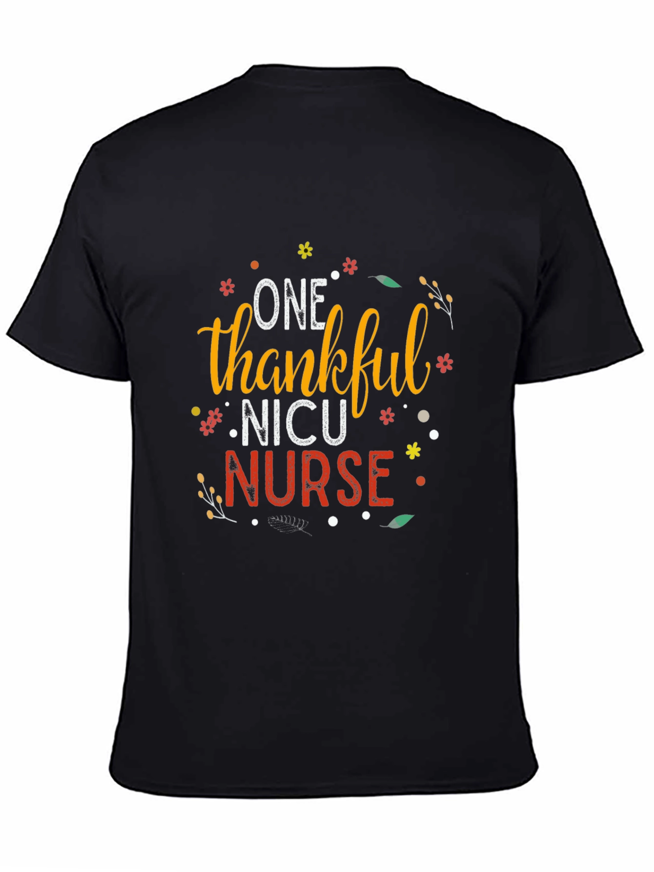 One Thankful NICU Nurse Black T-Shirt