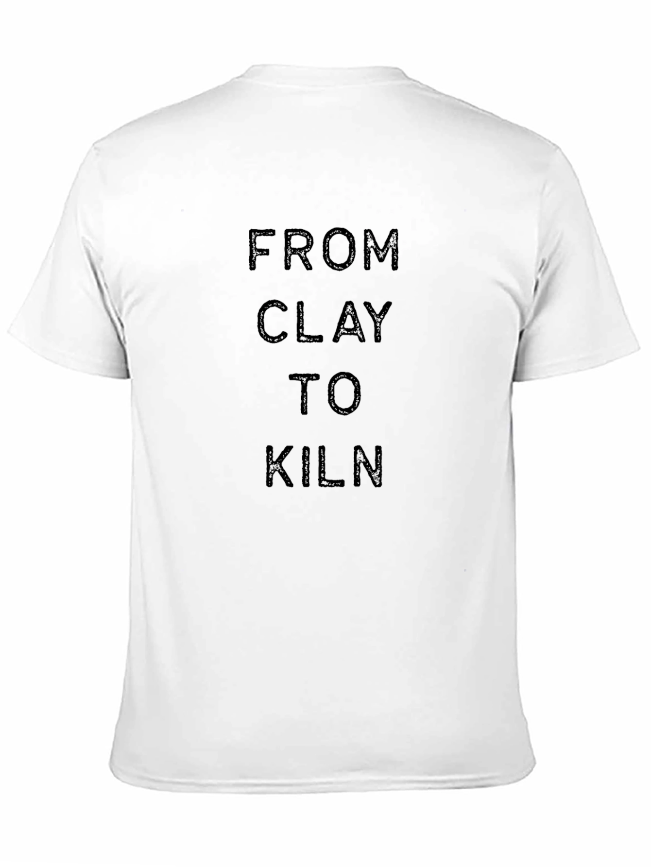 From Clay To Kiln Black T-Shirt
