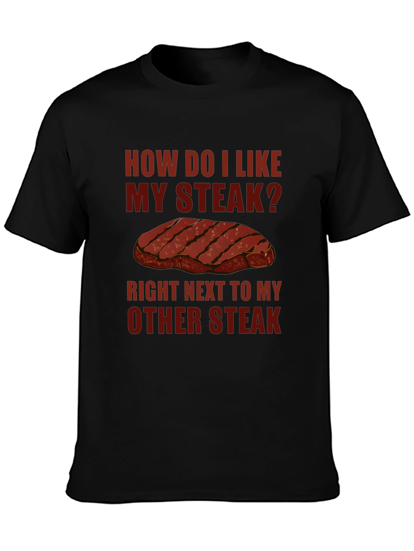 Steak Lover Graphic T-Shirt Funny Meat Eater Tee