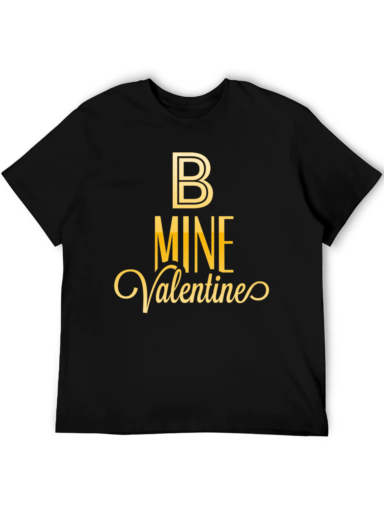 Be Mine Valentines Day Black T-Shirt
