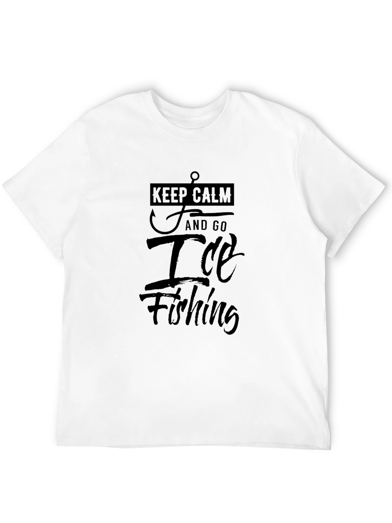 Keep Calm Ice Fishing T-Shirt - Angler Gift