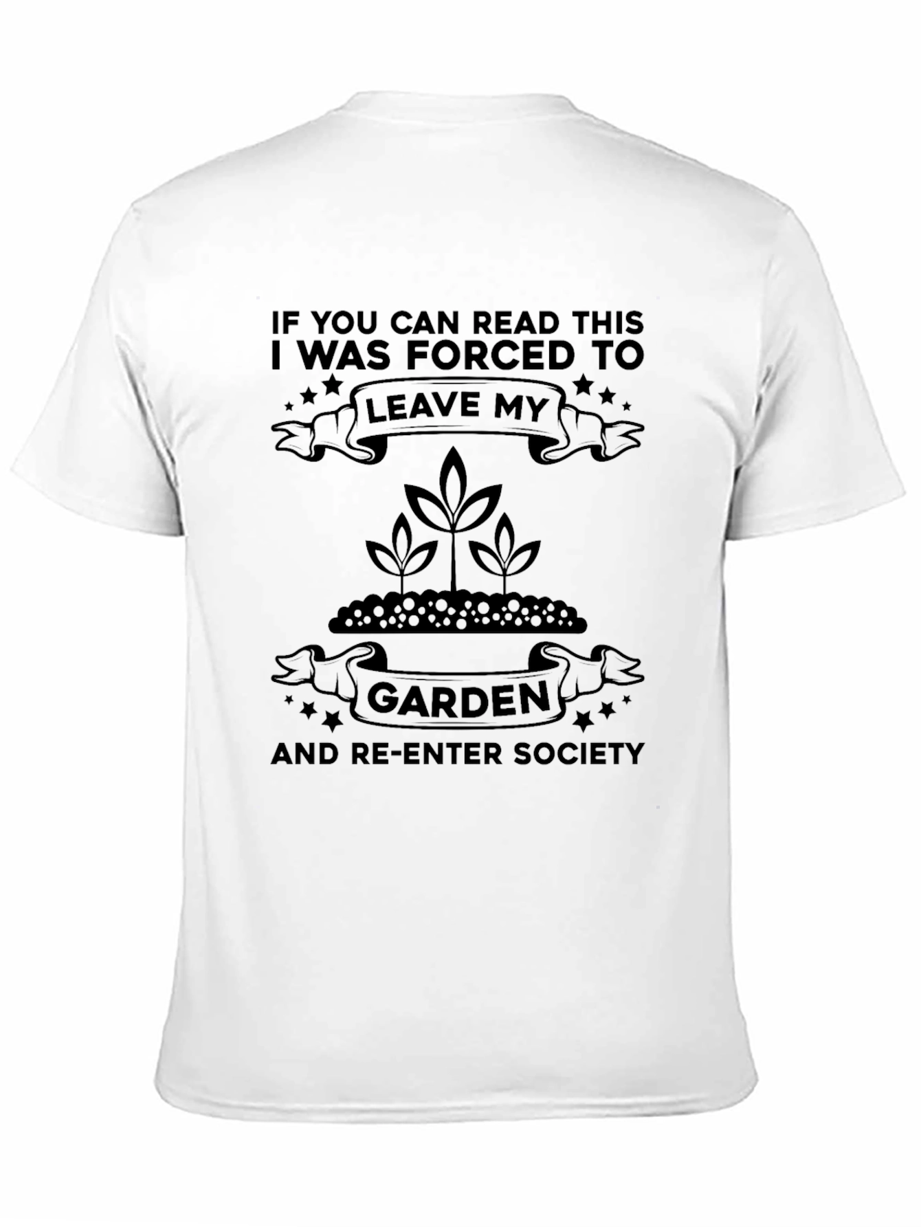 Leave My Garden Black T-Shirt