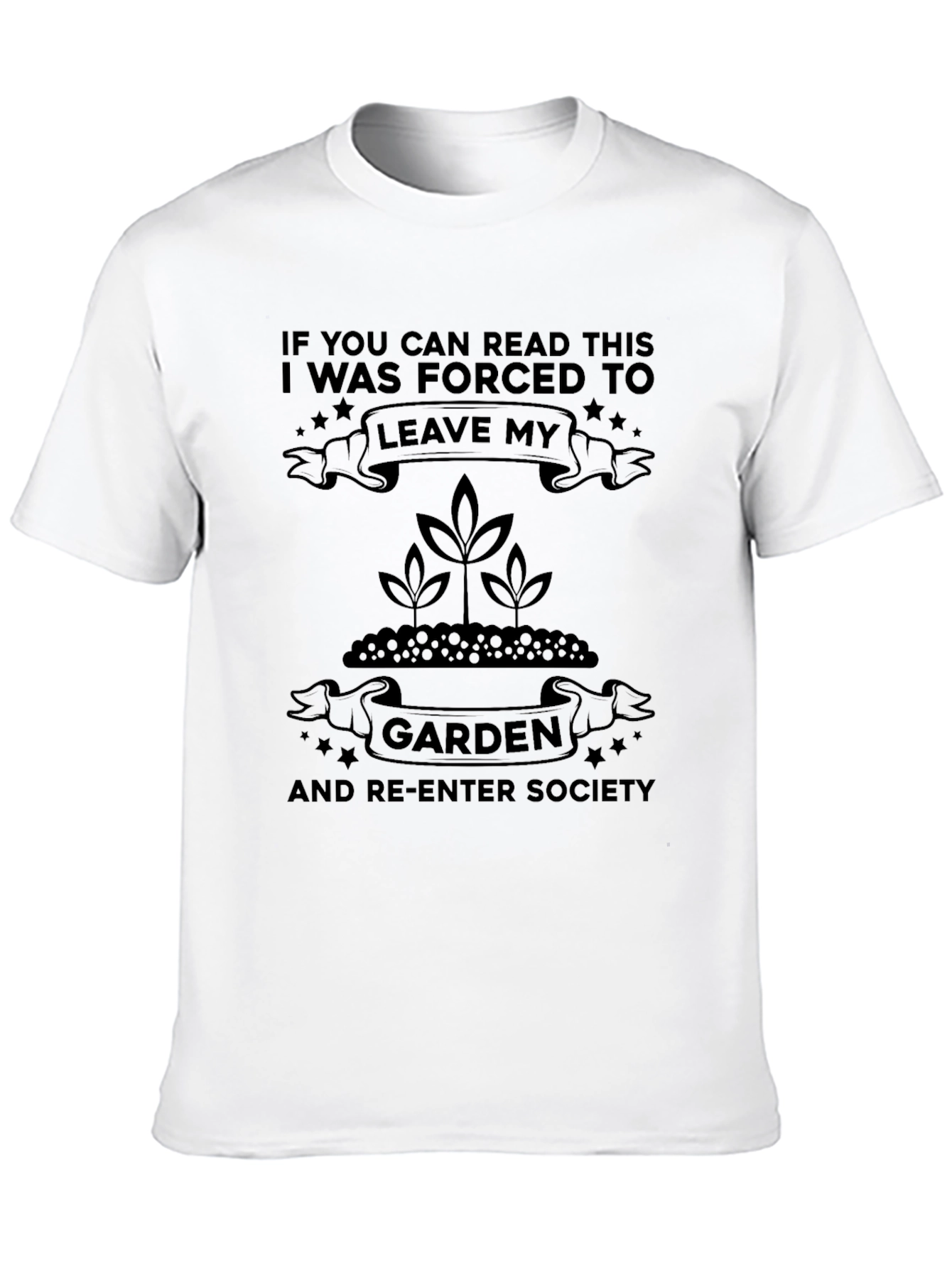 Leave My Garden Black T-Shirt
