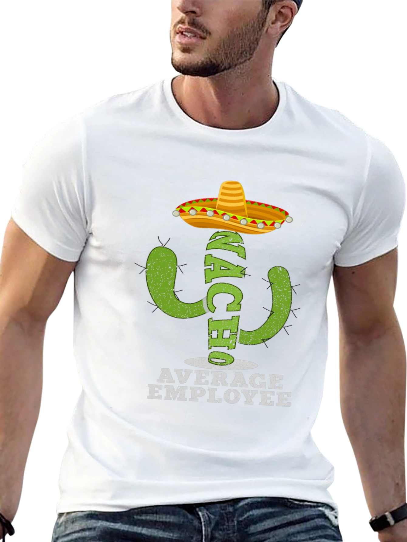 Nacho Average Employee T-Shirt - Funny Cactus Tee