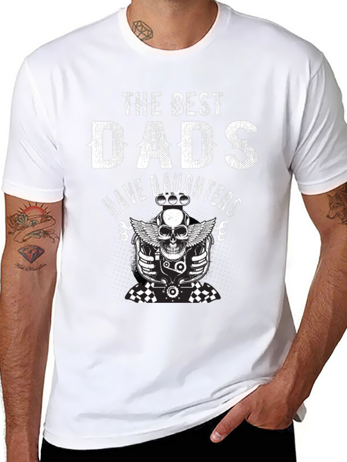 Best Dads Have Daughters Graphic T-Shirt