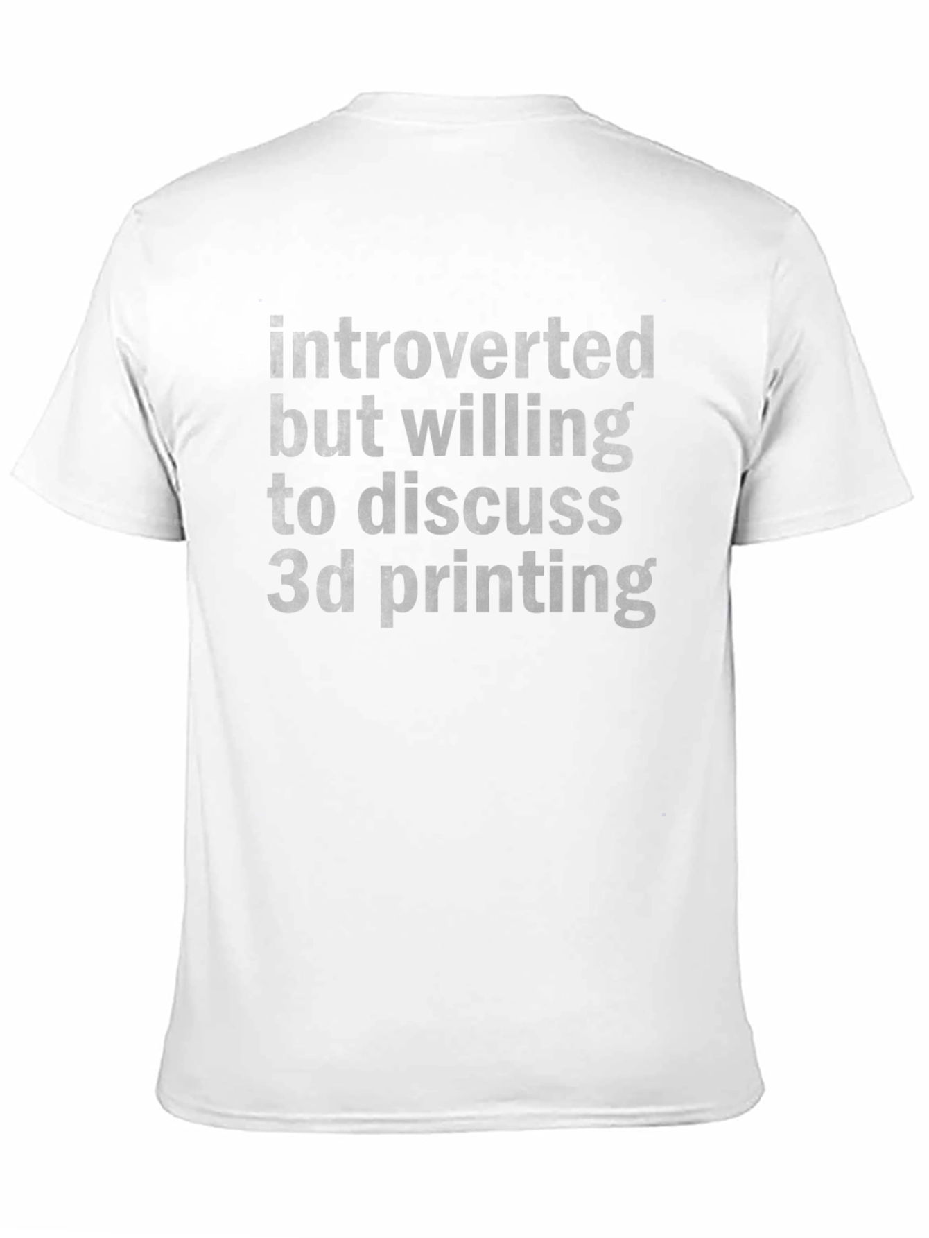 Introverted 3D Printing T-Shirt - Comfortable Graphic Tee