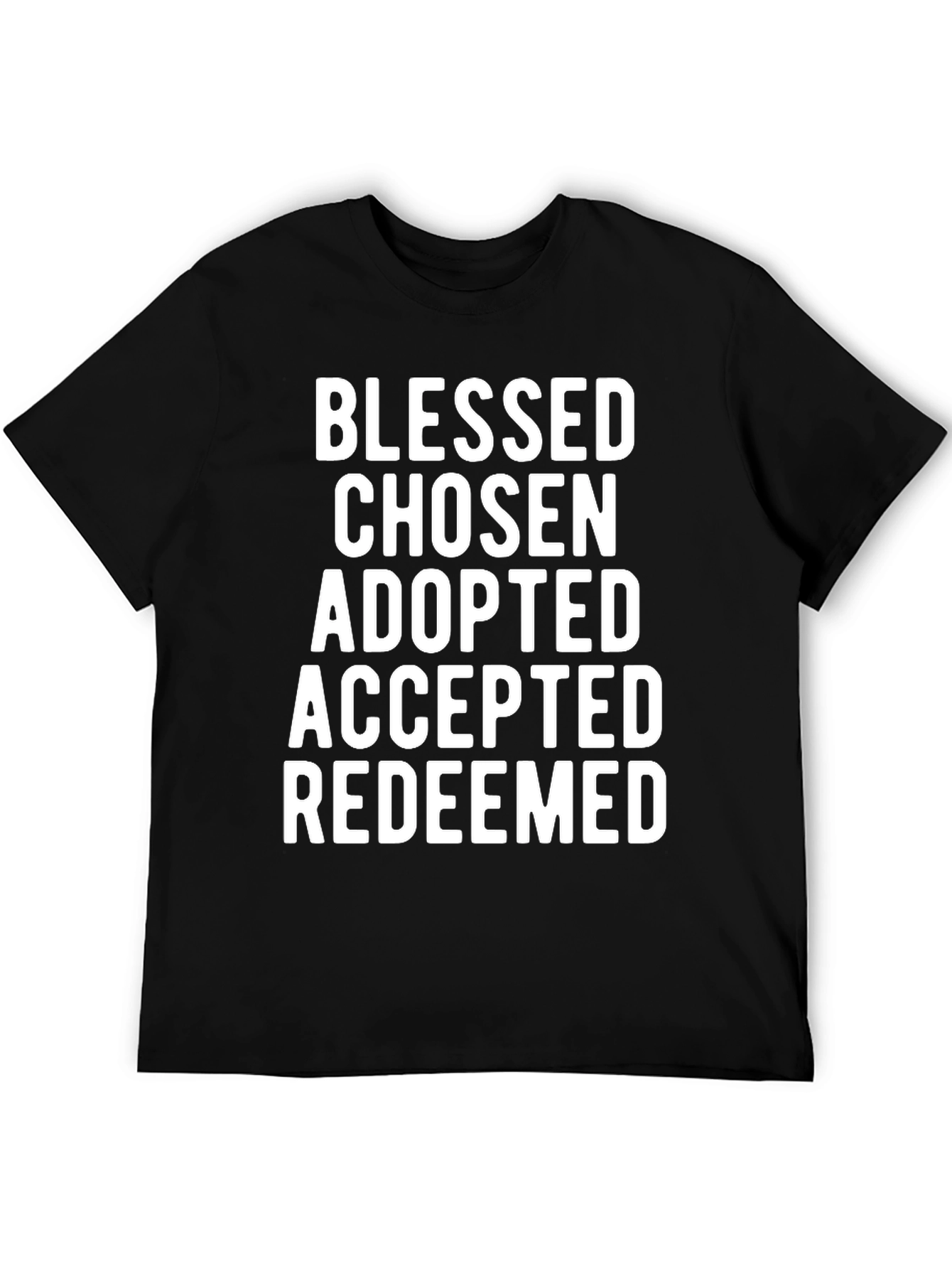 Blessed Chosen Adopted Graphic Tee