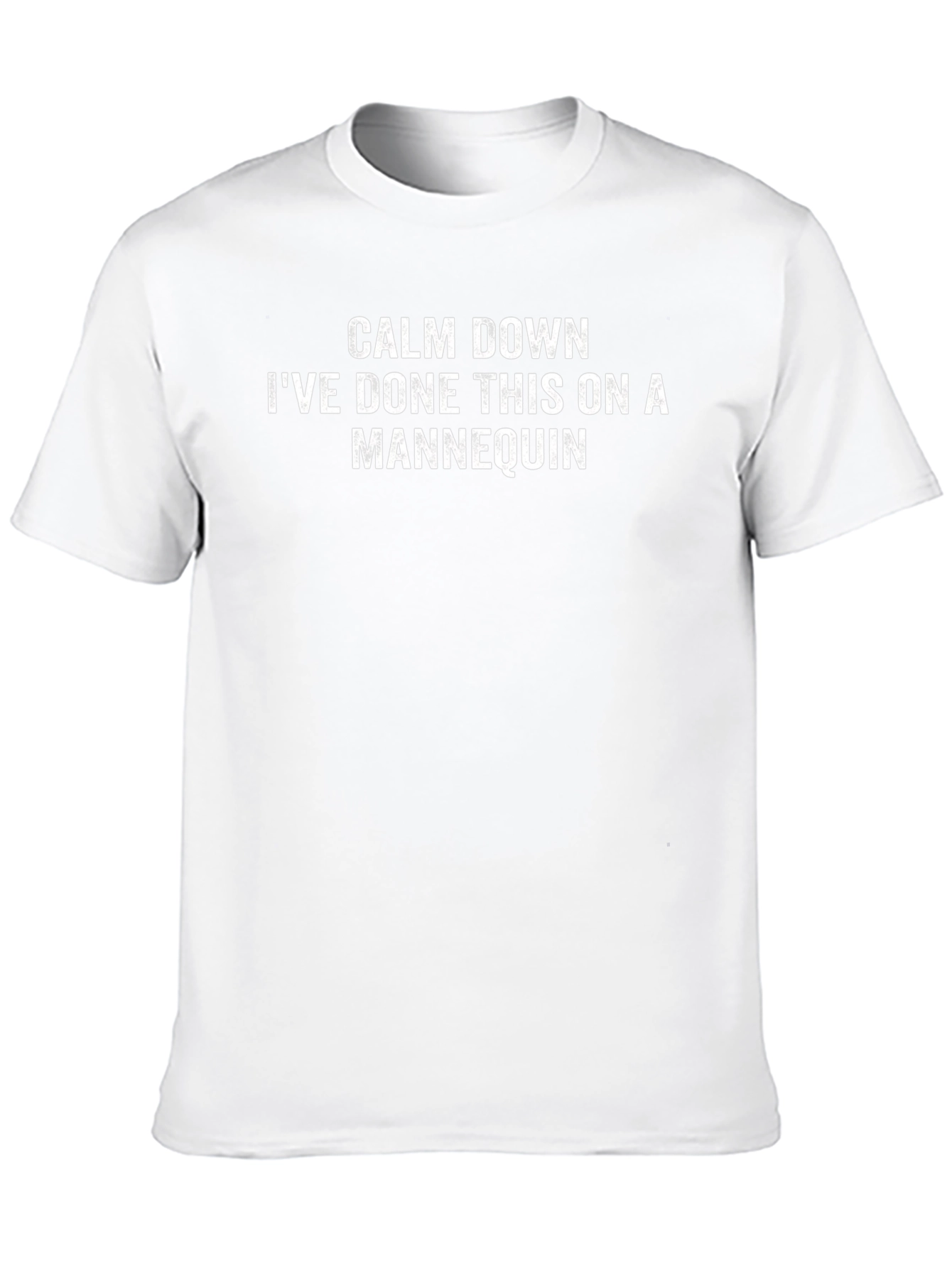 Calm Down Mannequin Graphic Tee