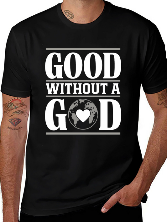 Good Without A God Graphic T-Shirt