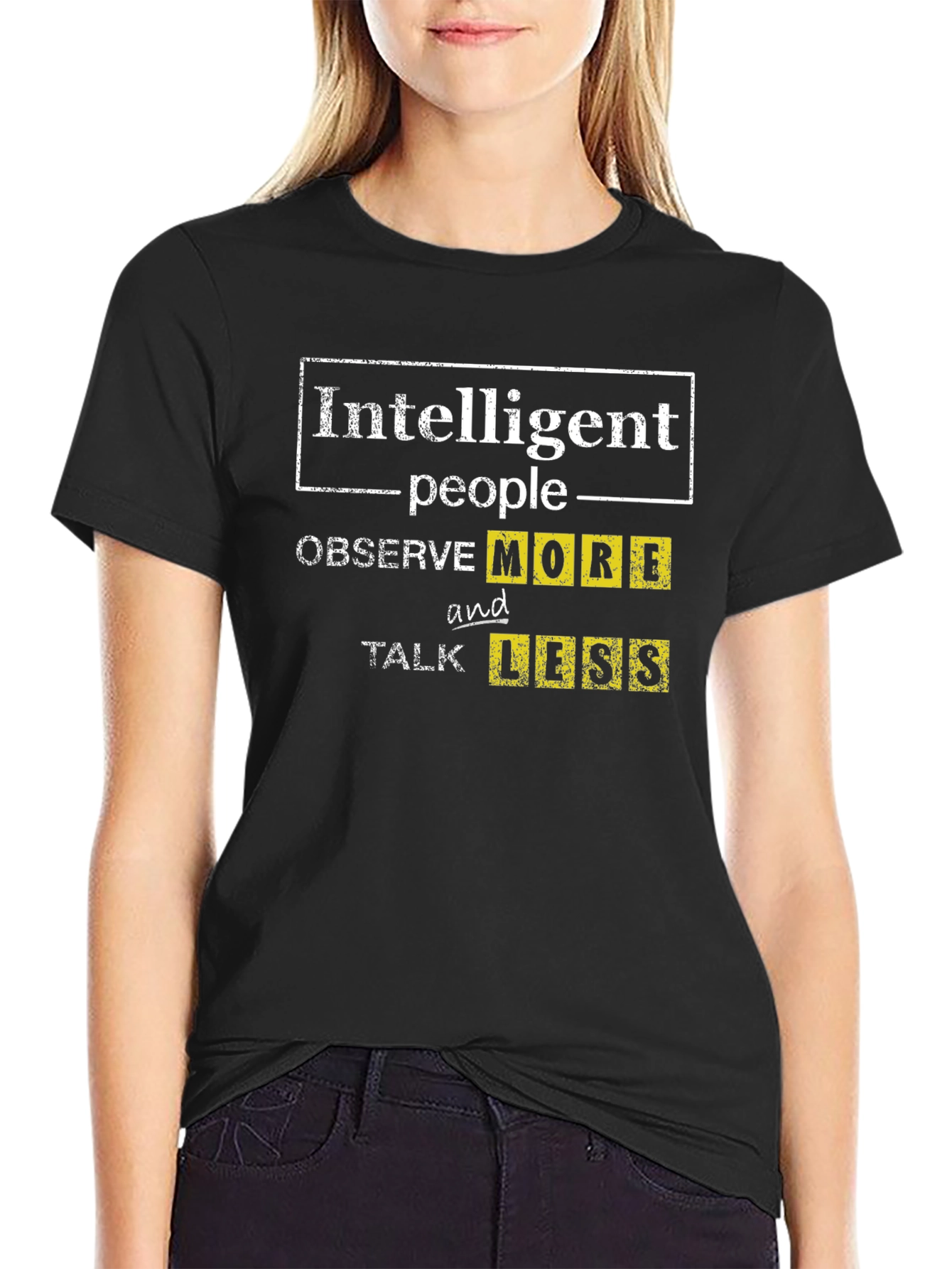 Intelligent People Observe More T-Shirt