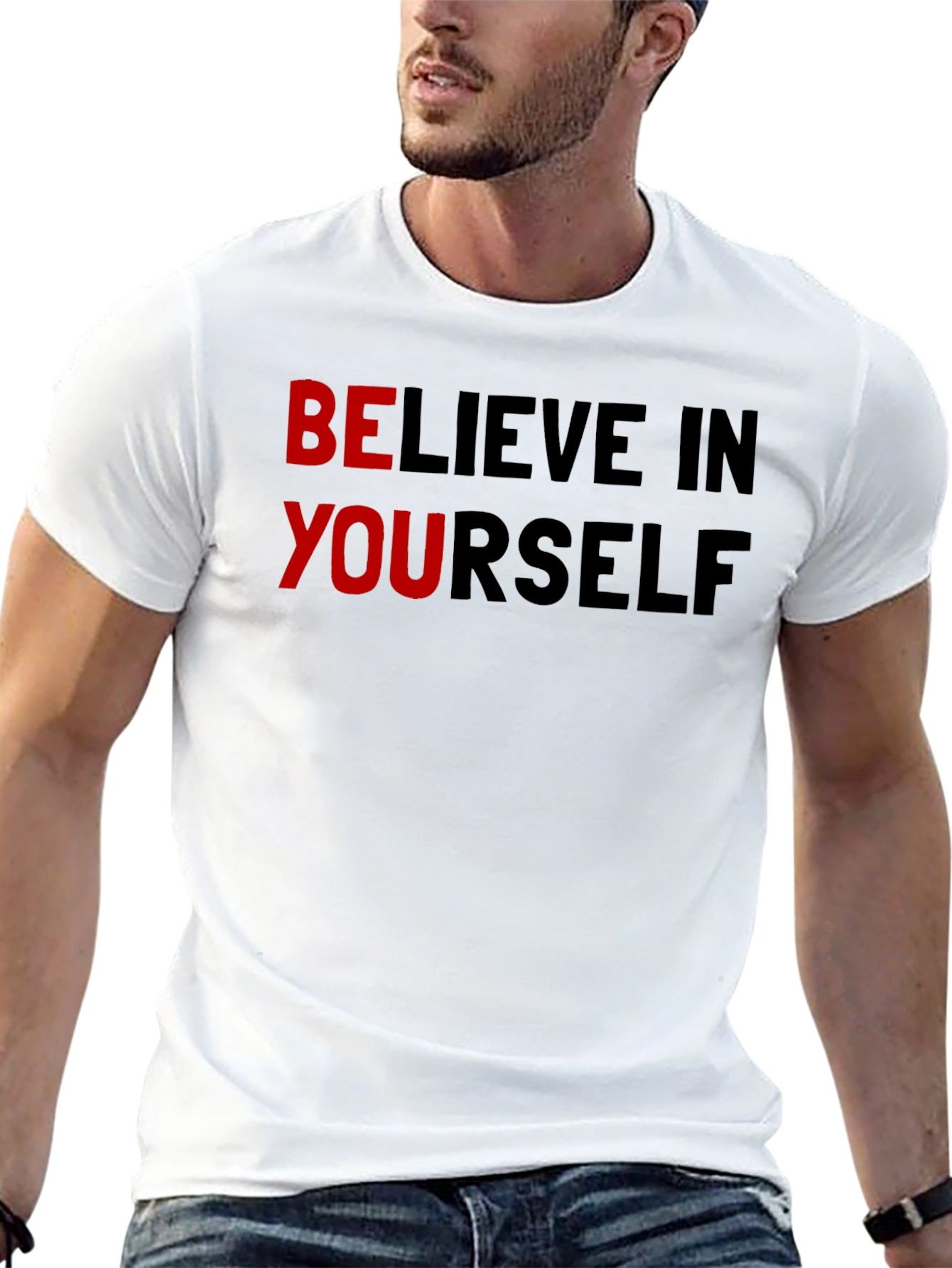 Believe In Yourself Graphic T-Shirt