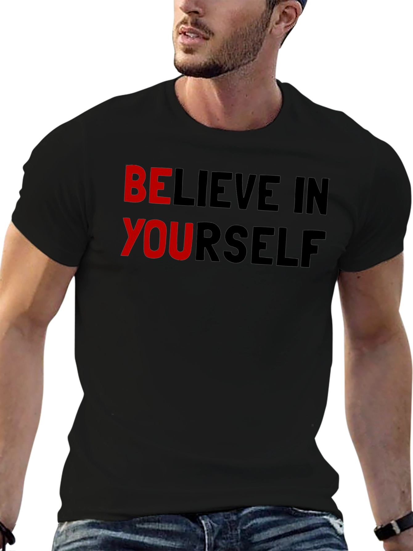 Believe In Yourself Graphic T-Shirt