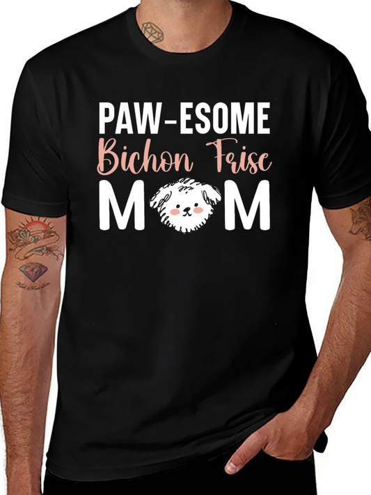 Paw-Esome Bichon Frise Mom T-Shirt