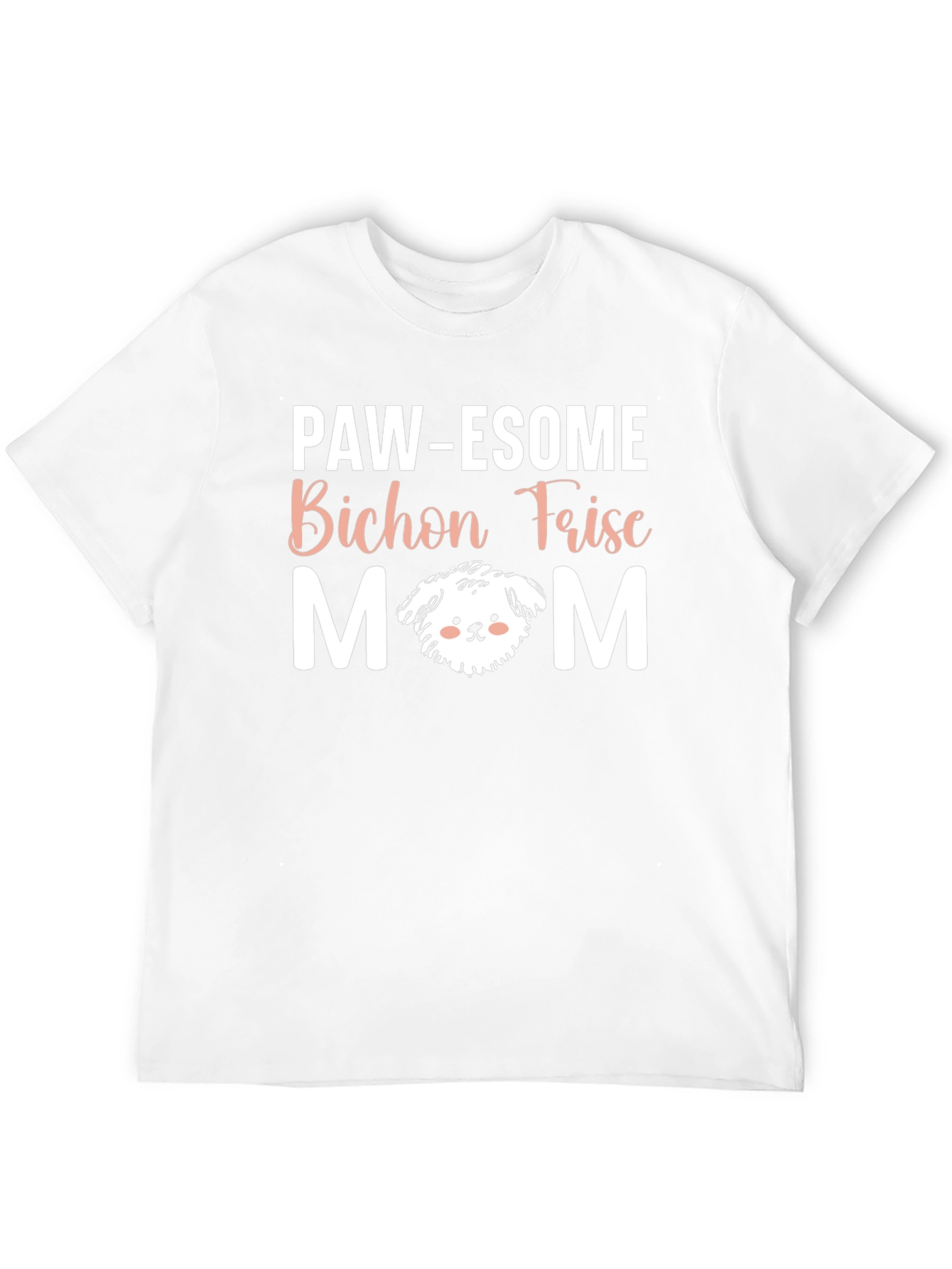 Paw-Esome Bichon Frise Mom T-Shirt