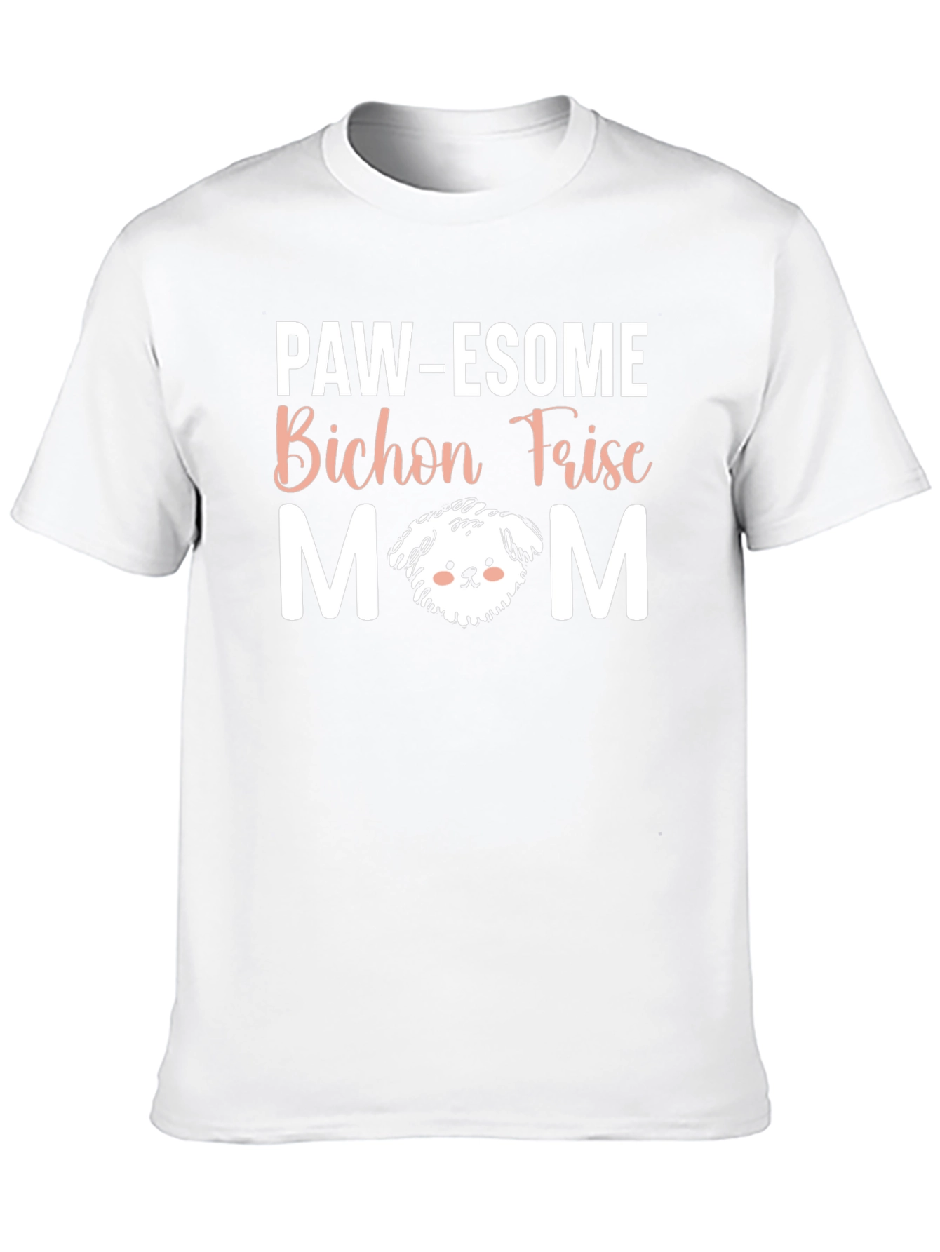 Paw-Esome Bichon Frise Mom T-Shirt