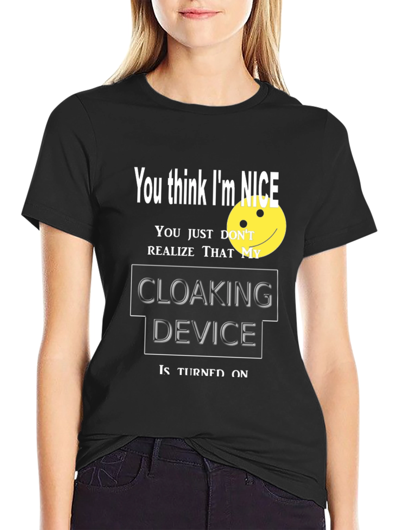 Nice Cloaking Device T-Shirt