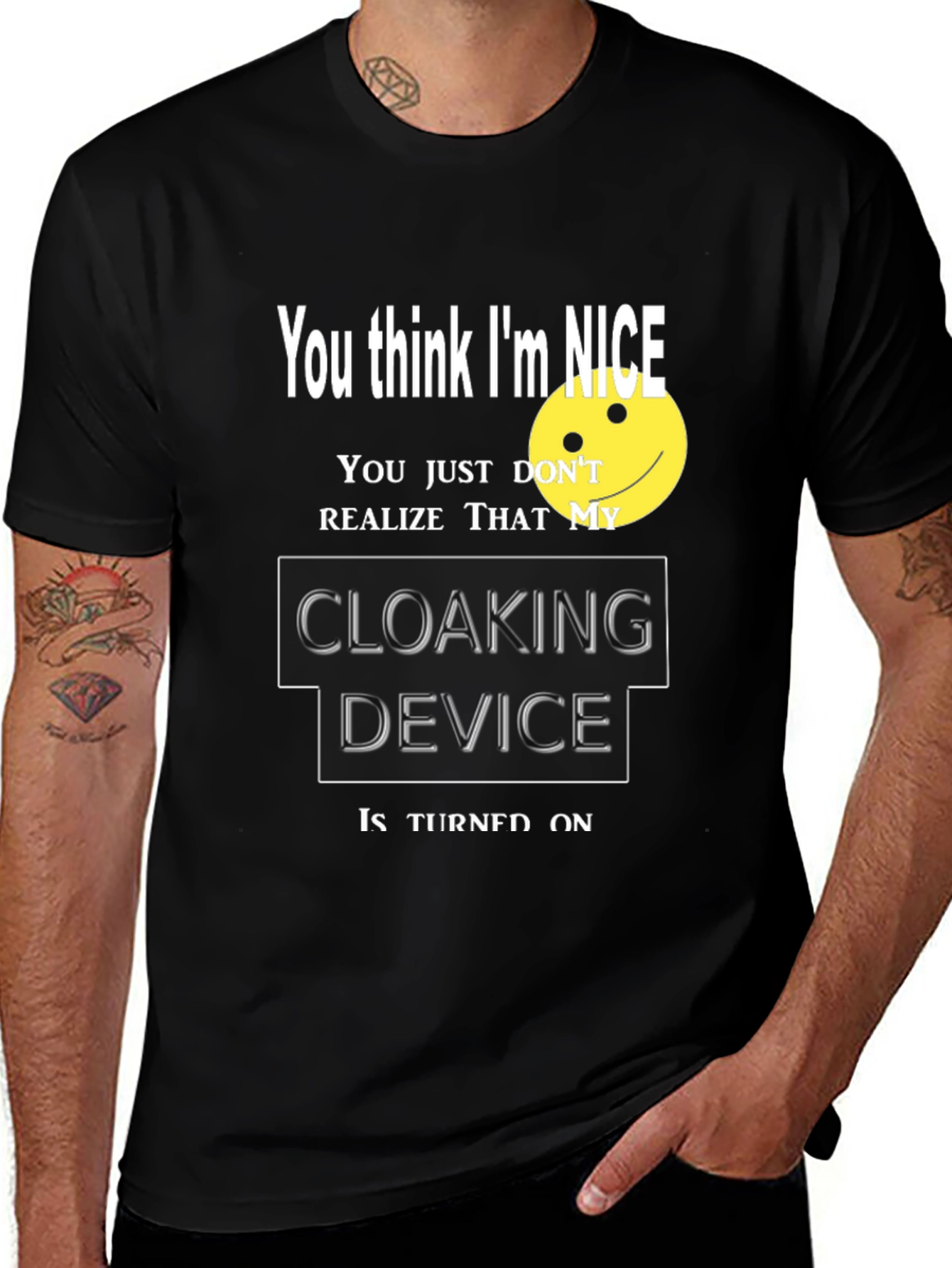 Nice Cloaking Device T-Shirt