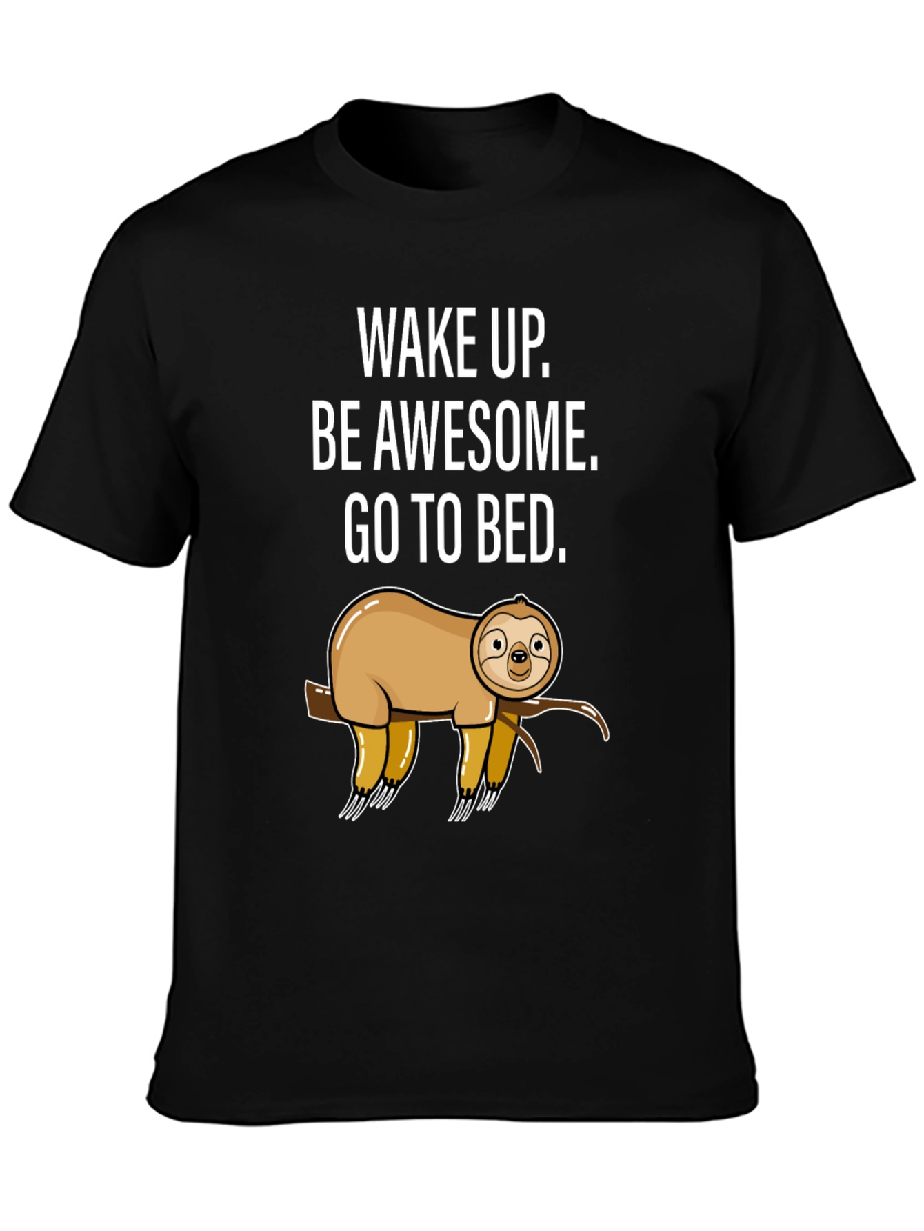 Sloth Graphic T-Shirt - Wake Up Be Awesome