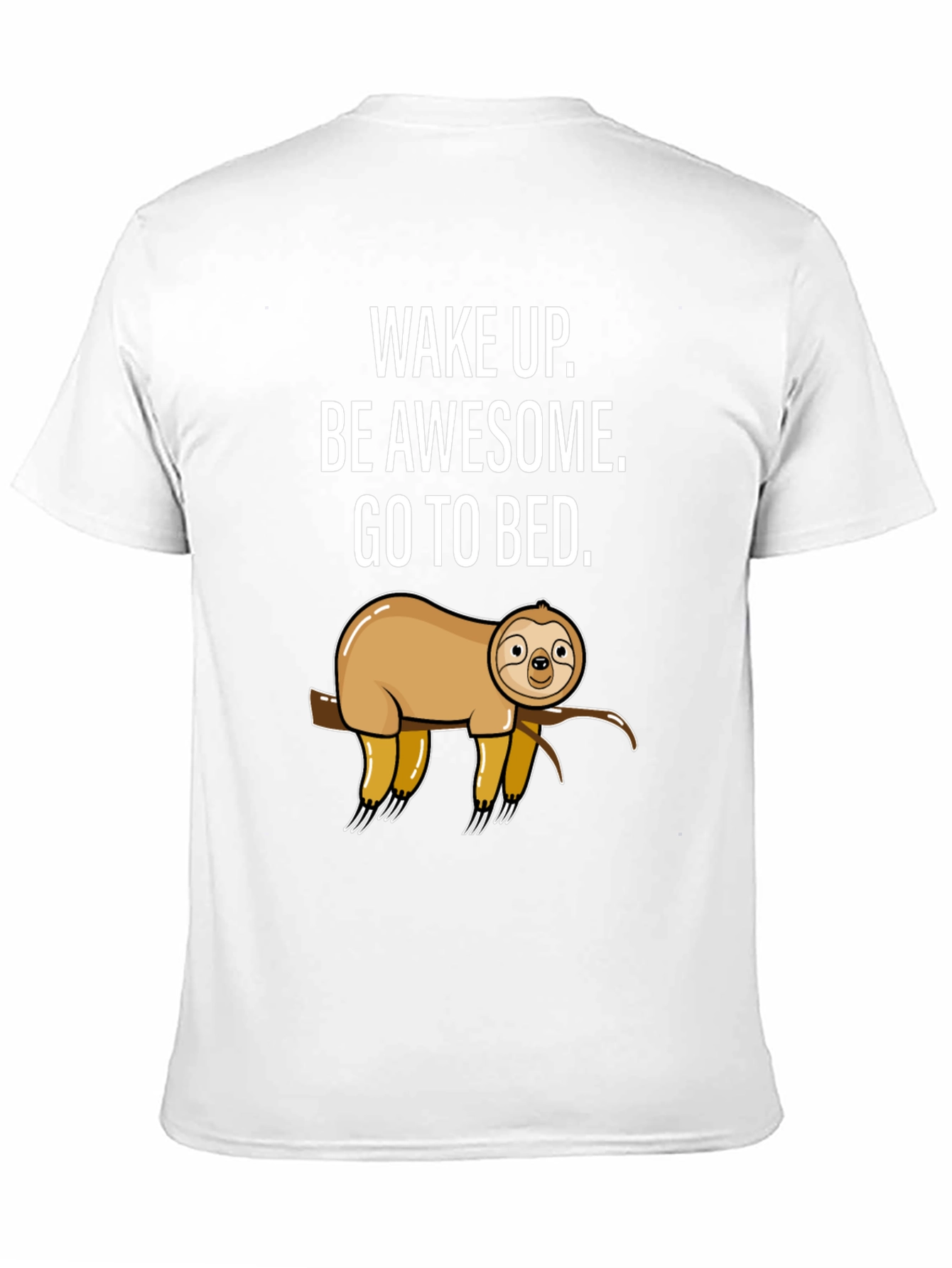 Sloth Graphic T-Shirt - Wake Up Be Awesome
