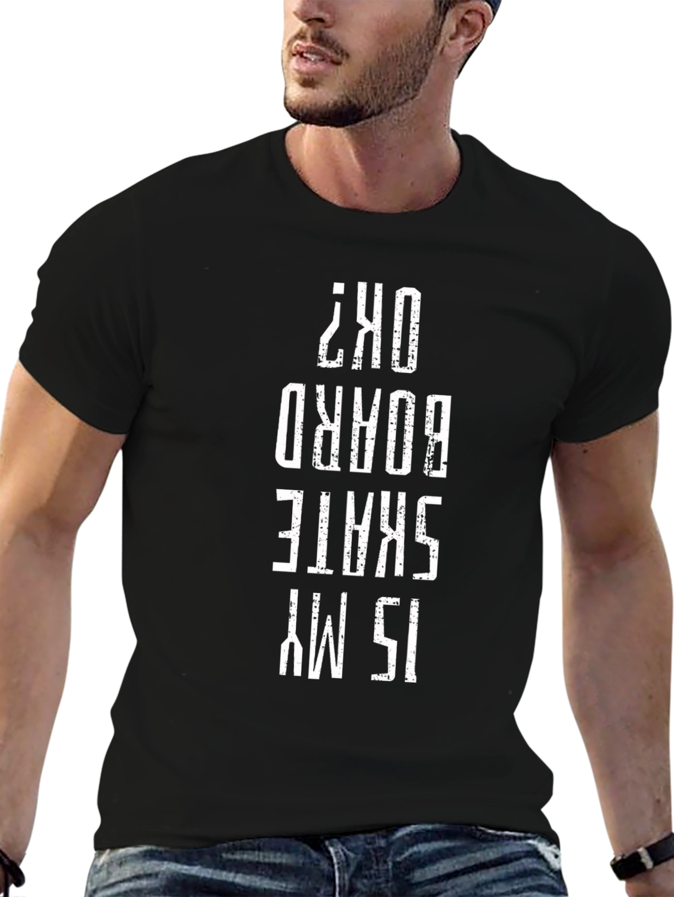 Skate Boarding T-Shirt - Is My Skate Board OK?
