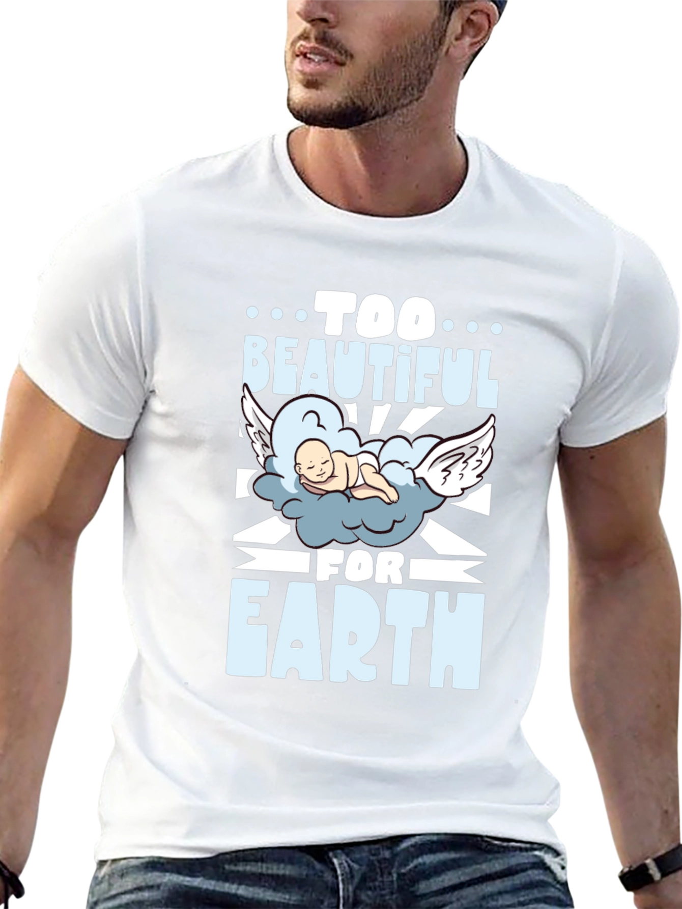 Too Beautiful For Earth Graphic T-Shirt