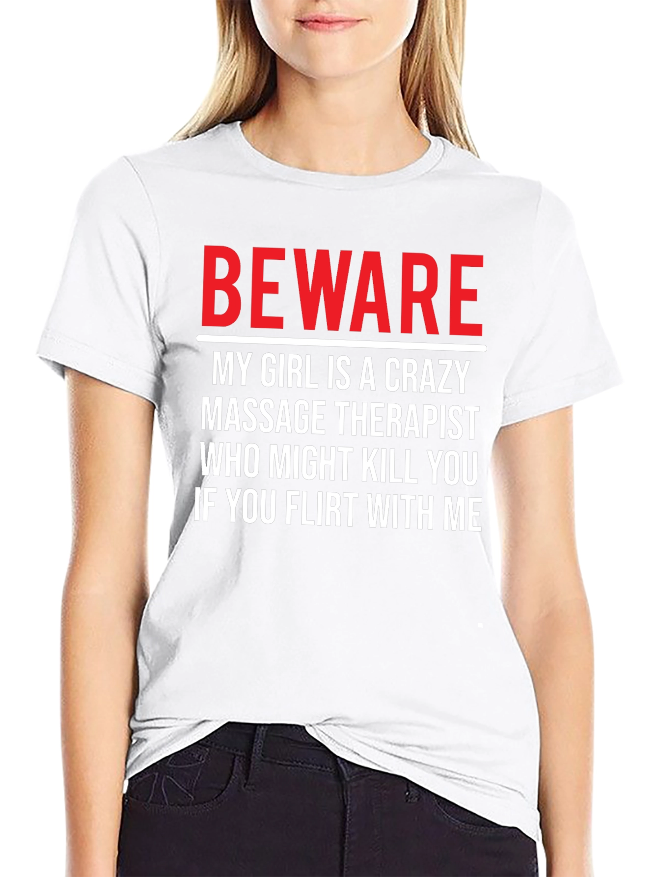 Beware Crazy Massage Therapist Graphic T-Shirt
