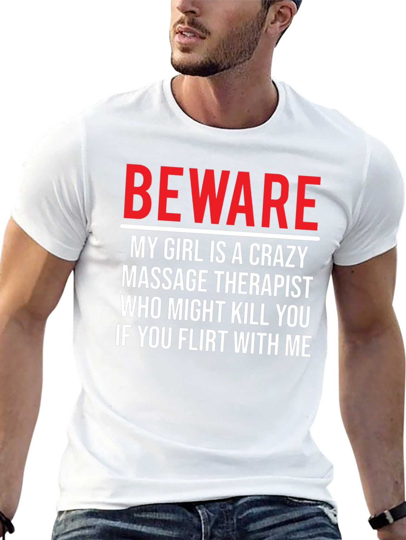 Beware Crazy Massage Therapist Graphic T-Shirt