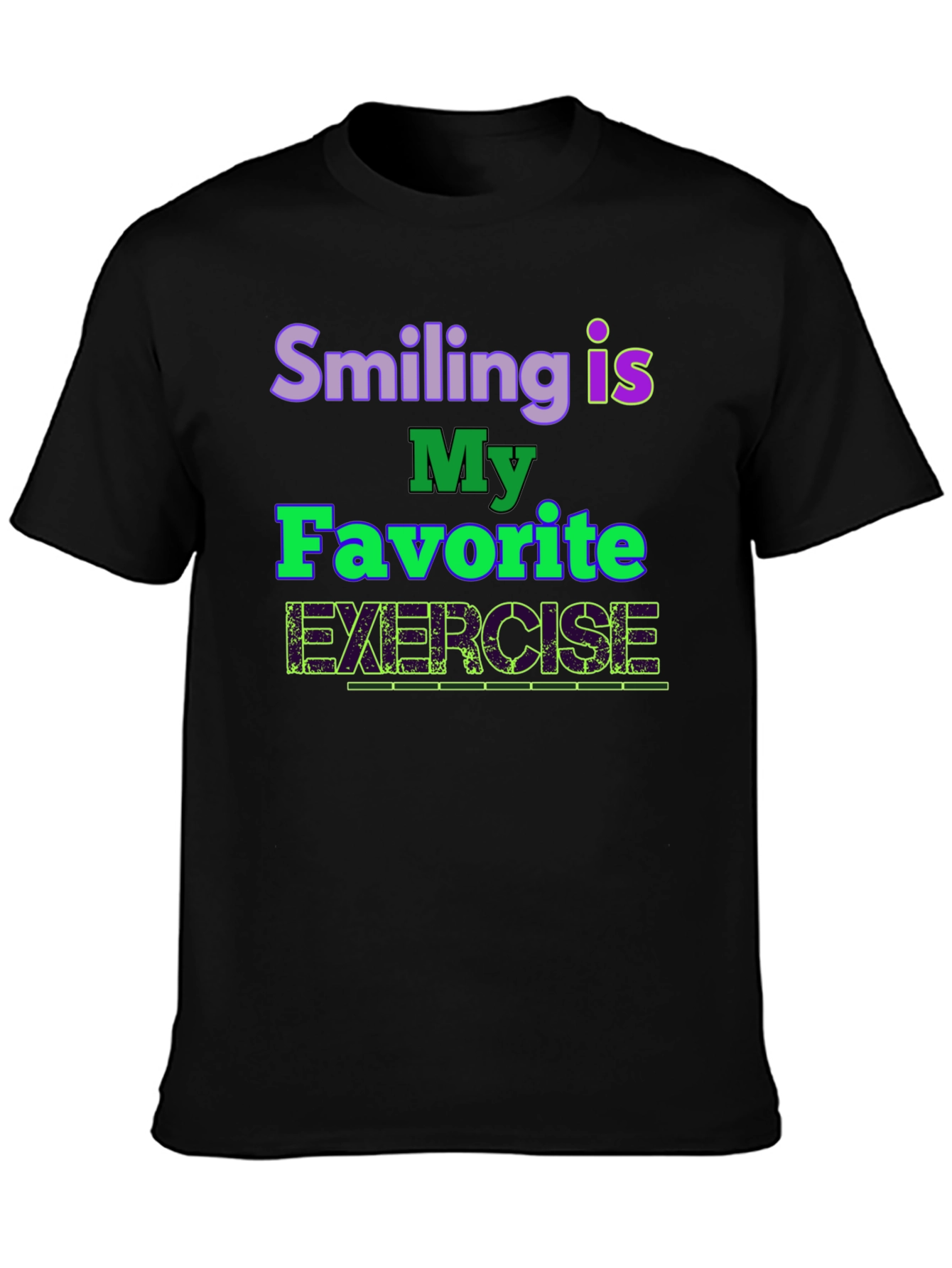 Smiling is My Favorite Exercise T-Shirt