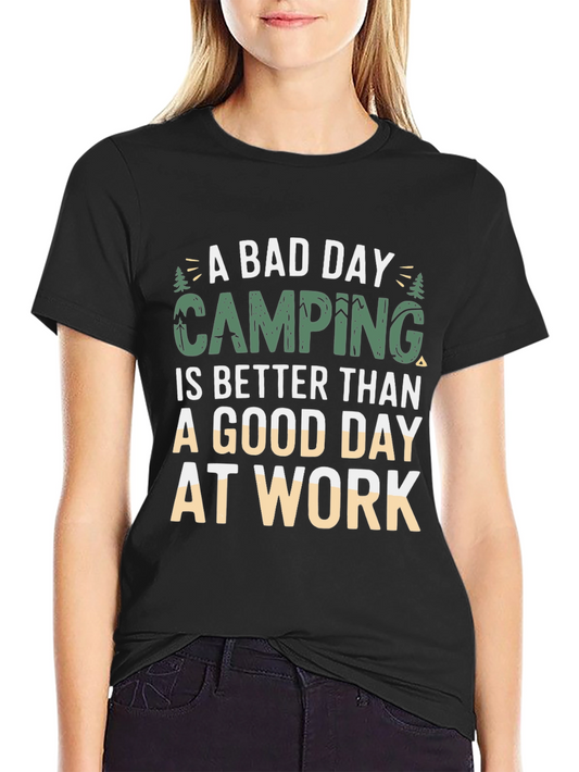 Camping Is Better Than Work T-Shirt